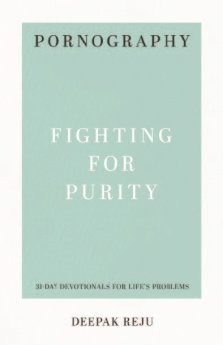 Pornography: Fighting for Purity