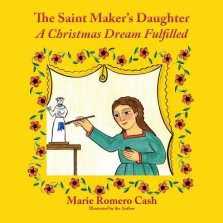 The Saint Maker's Daughter: A Christmas Dream Fulfilled