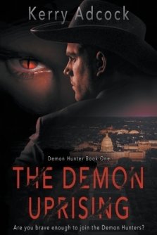 The Demon Uprising: A Christian Thriller
