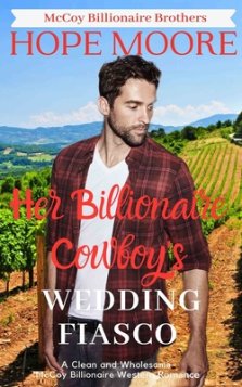 Her Billionaire Cowboy\'s Fake Wedding Fiasco