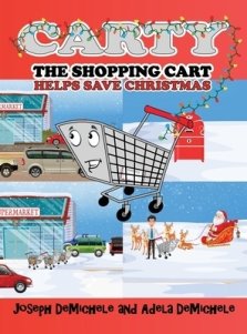 Carty the Shopping Cart: Helps Save Christmas
