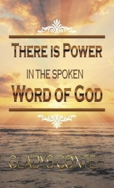 There Is Power in the Spoken Word  of God