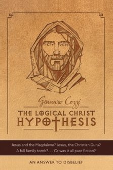 The Logical Christ Hypothesis: An Answer to Disbelief