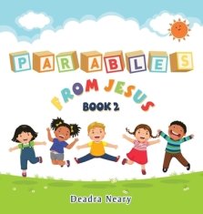 Parables from Jesus Book 2