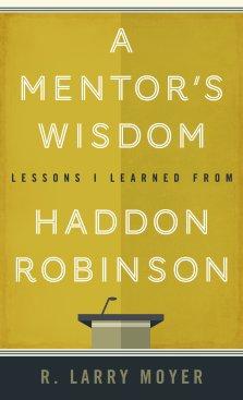 A Mentor's Wisdom