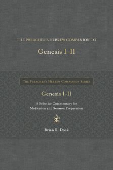Preacher’s Hebrew Companion to Genesis 1--11