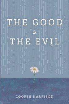 The Good and the Evil