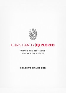 Christianity Explored Leader's Handbook