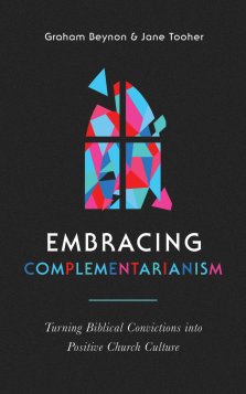 Embracing Complementarianism