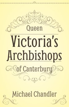 Queen Victoria’s Archbishops of Canterbury