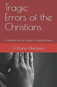 Tragic Errors of the Christians: A Reflection on the Dangers of Spiritual Lapses