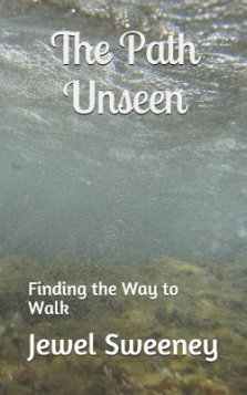 The Path Unseen