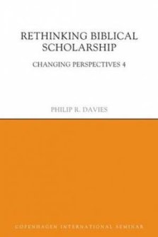 Rethinking Biblical Scholarship