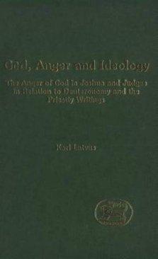 God, Anger and Ideology