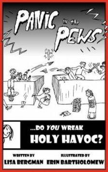 Panic in the Pews: Do you wreak Holy Havoc?