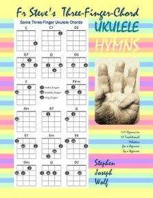 Three-Finger-Chord Ukulele Hymns