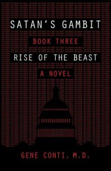 Satan's Gambit: Book Three Rise of the Beast A Novel
