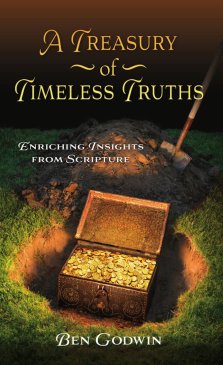 A Treasury of Timeless Truths: Enriching Insights from Scripture