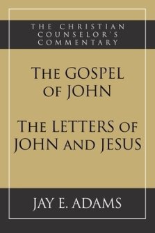 The Gospel of John and The Letters of John and Jesus