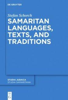 Samaritan Languages, Texts, and Traditions: Collected Studies