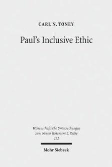 Paul's Inclusive Ethic: Resolving Community Conflicts and Promoting Mission in Romans 14-15