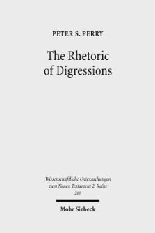 The Rhetoric of Digressions : Revelation 7:1-17 and 10:1-11:13 and Ancient Communication