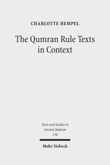 The Qumran Rule Texts in Context: Collected Studies