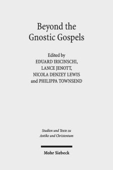 Beyond the Gnostic Gospel: Studies Building on the Work of Elaine Pagels