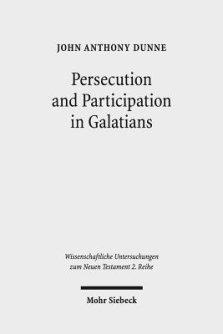 Persecution and Participation in Galatians