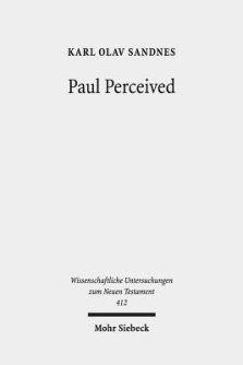 Paul Perceived: An Interactionist Perspective on Paul and the Law
