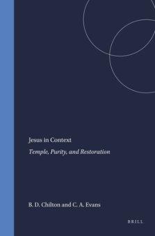 Jesus in Context: Temple, Purity, and Restoration