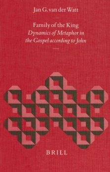 Family of the King: Dynamics of Metaphor in the Gospel According to John