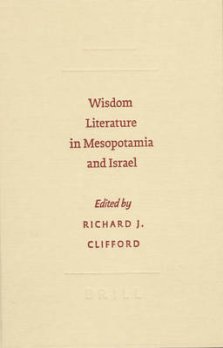 Wisdom Literature in Mesopotamia and Israel