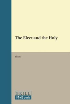 The Elect and the Holy