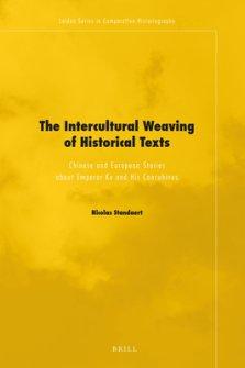 The Intercultural Weaving of Historical Texts: Chinese and European Stories about Emperor Ku and His Concubines