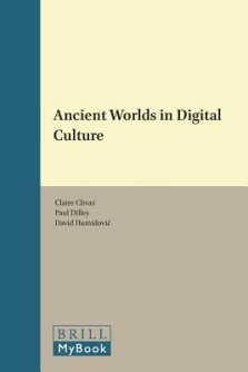 Ancient Worlds in Digital Culture