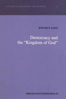 Democracy and the "Kingdom of God"