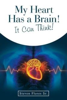 My Heart Has a Brain! It Can Think!