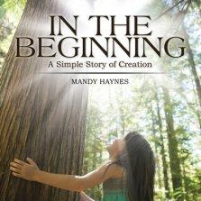 In the Beginning: A Simple Story of Creation