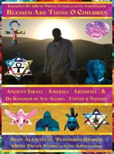 Blessed Are Those O Children of Ancient Israel America Abyssinia: Giorgis Da 9mind Architect Intergalactic City of 7mecca Giorgis Washataw District of