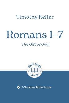 Romans 1–7: The Gift of God