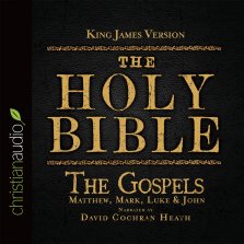 Holy Bible in Audio - King James Version: The Gospels