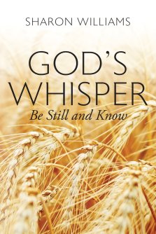 God's Whisper: Be Still and Know