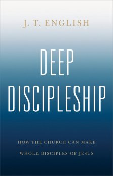 Deep Discipleship