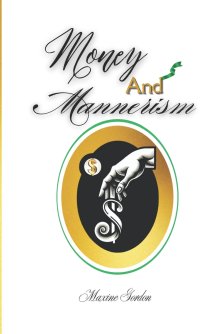 Money And Mannerism