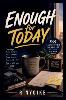 Enough for Today - 365 Daily Devotions for When Life Feels Like Too Much, Stress, Anxiety & Overwhelm