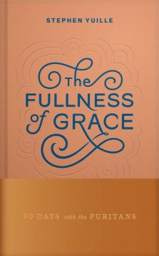 The Fullness of Grace