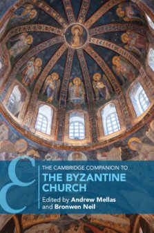 Cambridge Companion To The Byzantine Church