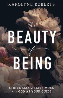 The Beauty of Being