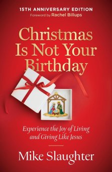 Christmas Is Not Your Birthday 15th Anniversary Edition
